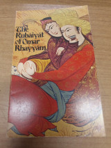 The Rubáiyát of Omar Khayyaám and Other Persian Poems