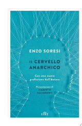 Il cervello anarchico
