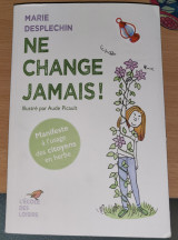 Ne Change Jamais!