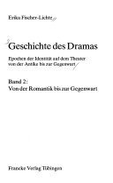 Geschichte des Dramas: Von der Romantik bis zur Gegenwart