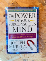 The power of your subconscious mind