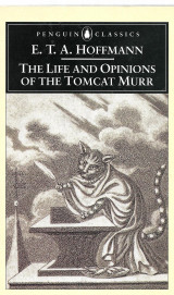 The Life and Opinions of the Tomcat Murr