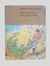 Snip and the dragon's skin