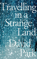 Travelling in a Strange Land