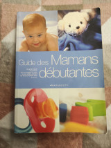 Guide des mamans débutantes