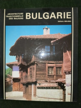 Bulgarie Architecture Traditionnelle des Balkans