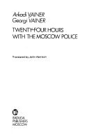 Twenty-four Hours with the Moscow Police