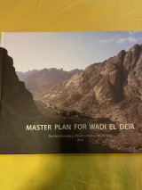 St. Catherine’s Monastery- Sinai - Master Plan for Wadi El Deir