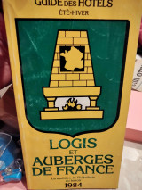 Guide des hotels ete-hiver Logis et auberges de France 1984
