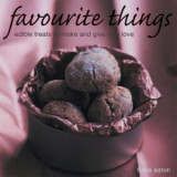 Favorite Things: Edible treats to make and give with love
