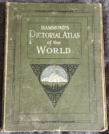 Hammond’s Pictorial Atlas of the World 1911