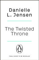 The Twisted Throne