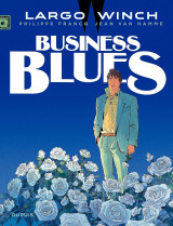Largo Winch 4: Business Blues: Λάργκο Γουίντς στα γαλλικά