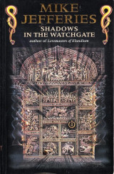 Shadows in the Watchgate