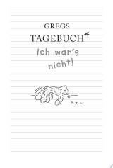 Gregs Tagebuch 4 - Ich war's nicht!