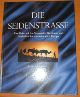 Die Seidenstrasse