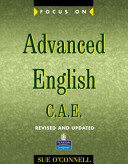 Focus on Advanced English C.A.E.