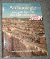 Archaologie auf den spuren des Christendums
