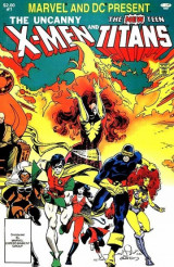 Marvel and DC Present the Uncanny X-Men and the New Teen Titans