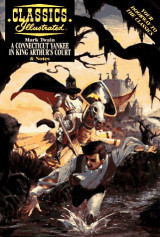 A Connecticut Yankee in King Arthur's Court (Classics Illustrated Notes) - Softcover