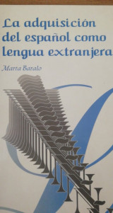 La adquisición del español como lengua extranjera