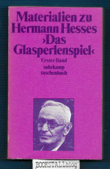 Materialien zu Hermann Hesses Das Glasperlenspiel