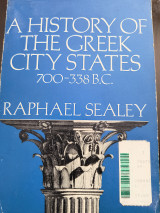 A History of the Greek City States, 700-338 B. C.