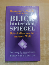 Blick hinter den Spiegel. Botschaften aus der anderen Welt