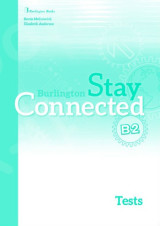 Burlington Stay Connected B2 Test Book Student's