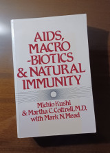 Aids and macro biotics&natural immunity