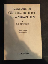 Lessons in Greek English Translation Book 3