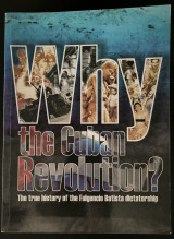 Why the Cuban Revolution?