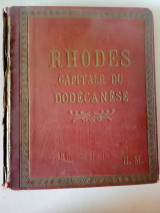 Rhodes Capitale du Dodecanese Docteur Skevos Georges Zervos Paris 1920