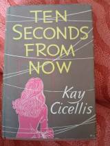 Ten seconds from now ( πρώτη έκδοση στα Αγγλικά)
