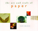 The Art and Craft of Paper