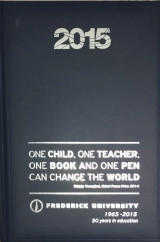 Ημερολόγιο 2015 "One child, one teacher, one book and one pen can change the world"