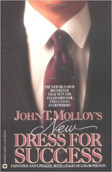 New dress for success, the new runaway bestseller that sets the standards for executives everywhere
