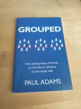 Grouped: How small groups of friends are the key to influence on the social web