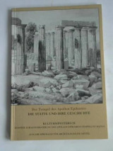 Der tempel des Apollon Epikorios: Die stätte und Ihre Geschichte