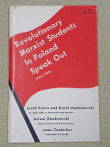 Revolutionary Marxist students in Poland speak out, 1964-1968