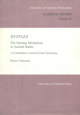 Hysplex: the starting mechanism in ancient stadia. A contribution to ancient greek technology.