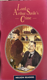 Lord Arthur Savile's Crime - Nelson Readers Level 2 vocabulary range 600 words