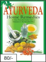 Ayurveda Home Remedies