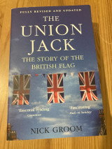 The Union Jack - The Story Of The British Flag
