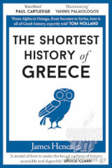 The Shortest History of Greece