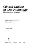 Clinical Outline of Oral Pathology