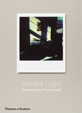 Tarkovsky Polaroids