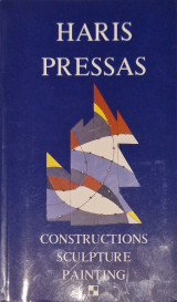 Haris Pressas constructions sculpture painting