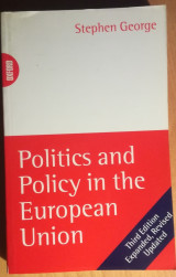 Politics and Policy in the European Union