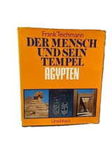 Der Mensch und sein Tempel, Ägypten
